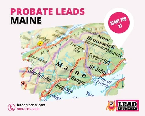 Maine probate leads, inherited property and motivated seller data