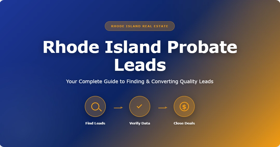 Rhode Island probate leads, inherited property and motivated seller data